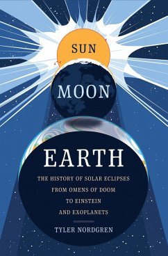 Sun Moon Earth (eBook, ePUB) - Nordgren, Tyler
