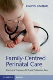 Family-Centred Perinatal Care (eBook, PDF)