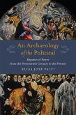 An Archaeology of the Political (eBook, ePUB)