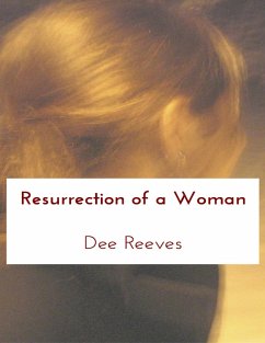 Cover Resurrection of a Woman (eBook, ePUB)