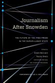 Journalism After Snowden (eBook, ePUB)