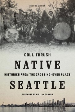 Native Seattle (eBook, ePUB) - Thrush, Coll