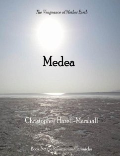 Cover Medea: The Wrath of Mother Earth (eBook, ePUB)