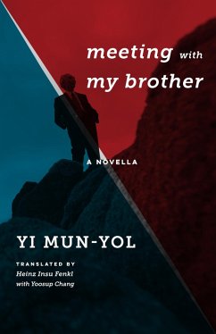 Meeting with My Brother (eBook, ePUB) - Yi, Mun-Yol