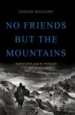 No Friends but the Mountains (eBook, ePUB)