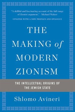 The Making of Modern Zionism (eBook, ePUB) - Avineri, Shlomo