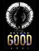 Living Beyond Good (eBook, ePUB)