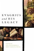 Evagrius and His Legacy (eBook, ePUB) Evagrius and His Legacy (eBook, ePUB)