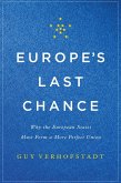 Europe's Last Chance (eBook, ePUB)