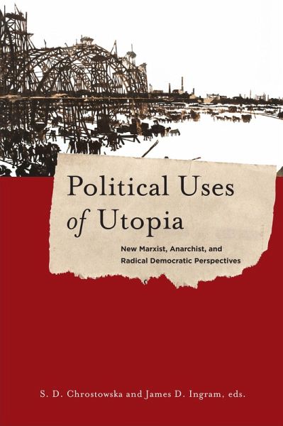Political Uses of Utopia (eBook, ePUB) Political Uses of Utopia (eBook, ePUB)