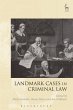 Landmark Cases in Criminal Law (eBook,... - Bild 1