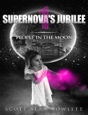 Supernova's Jubilee: People In the Moon (eBook, ePUB)