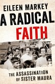 A Radical Faith (eBook, ePUB)