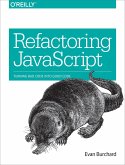 Refactoring JavaScript (eBook, ePUB)