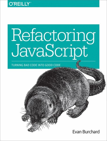 Refactoring JavaScript (eBook, PDF) Refactoring JavaScript (eBook, PDF)