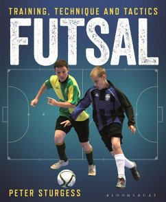 Futsal (eBook, PDF) - Sturgess, Peter