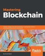 Mastering Blockchain (eBook, ePUB) - Bild 1