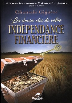 Cover Les douze cles de votre independance financiere (eBook, ePUB)