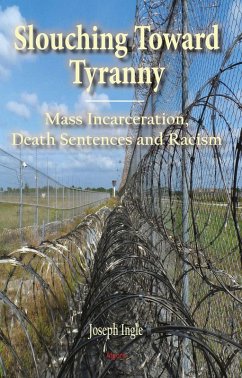 Slouching Toward Tyranny (eBook, ePUB) - Ingle, Joseph