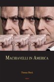 Machiavelli in America (eBook, ePUB)
