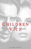 Children of Vice (eBook, ePUB)
