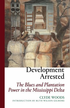 Development Arrested (eBook, ePUB) - Woods, Clyde