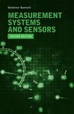 Measurement Systems and Sensors, Second Edition (eBook, PDF)