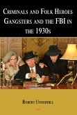 Criminals and Folk Heroes (eBook, ePUB) Criminals and Folk Heroes (eBook, ePUB)