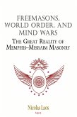 Freemasons, World Order, and Mind Wars (eBook, ePUB)