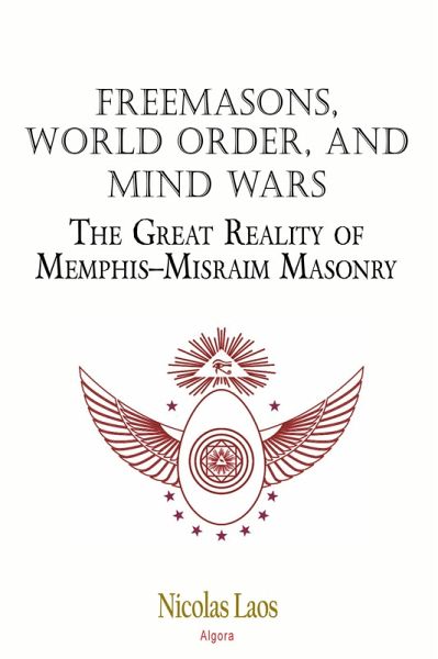 Freemasons, World Order, and Mind Wars (eBook, ePUB)