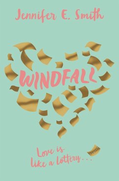 Windfall (eBook, ePUB) - Smith, Jennifer E.