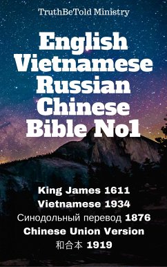 English Vietnamese Russian Chinese Bible No1 (eBook, ePUB) - Ministry, TruthBeTold; Halseth, Joern Andre; James, King; Mateer, Calvin