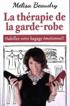 Cover La therapie de la garde-robe : Habillez votre bagage emotionnel ! (eBook, ePUB)