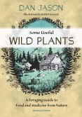 Some Useful Wild Plants (eBook, ePUB) Some Useful Wild Plants (eBook, ePUB)