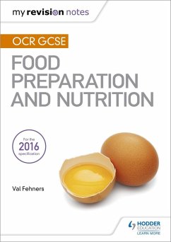 Cover My Revision Notes: OCR GCSE Food Preparation and Nutrition (eBook, ePUB)