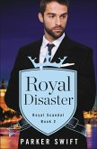 Royal Disaster (eBook, ePUB)