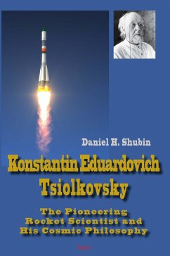 Cover Konstantin Eduardovich Tsiolkovsky (eBook, ePUB)