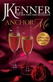 Anchor Me: Stark Series Book 4 (eBook, ePUB)