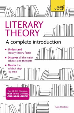 Literary Theory: A Complete Introduction (eBook, ePUB) - Upstone, Sara