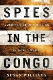 Spies in the Congo (eBook, ePUB)