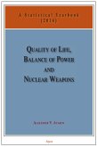 Quality of Life, Balance of Power, and Nuclear Weapons (2014) (eBook, ePUB)