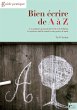 Bien écrire de A à Z (eBook, ePUB) - Bild 1