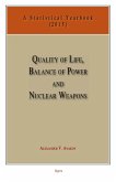 Quality of Life, Balance of Power, and Nuclear Weapons (2015) (eBook, ePUB) Quality of Life, Balance of Power, and Nuclear Weapons (2015) (eBook, ePUB)