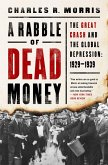 A Rabble of Dead Money (eBook, ePUB)
