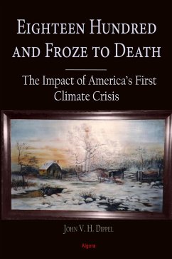 Cover Eighteen Hundred and Froze to Death (eBook, ePUB)