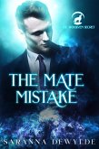 The Mate Mistake (The Woolven Secret, #3) (eBook, ePUB)