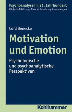 Motivation und Emotion (eBook, ePUB) - Benecke, Cord; Brauner, Felix