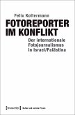 Fotoreporter im Konflikt (eBook, PDF)
