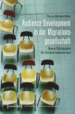 Audience Development in der Migrationsgesellschaft (eBook, PDF)