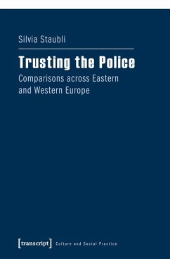 Trusting the Police (eBook, PDF) - Staubli, Silvia